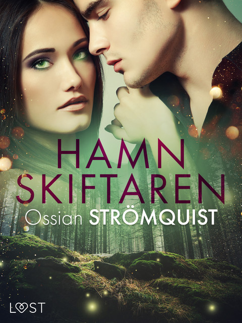 Hamnskiftaren – erotisk novell, Ossian Strömquist