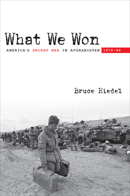 What We Won, Bruce Riedel