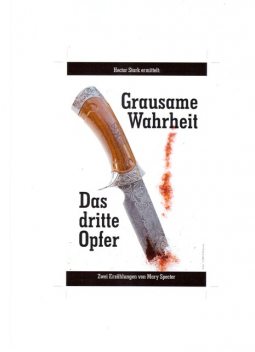 Grausame Wahrheit – Das dritte Opfer, Marion Selbmann