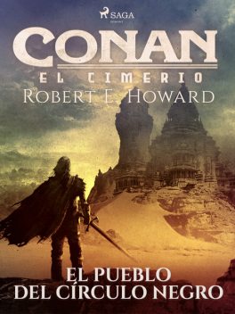 El pueblo del círculo negro, Robert E.Howard