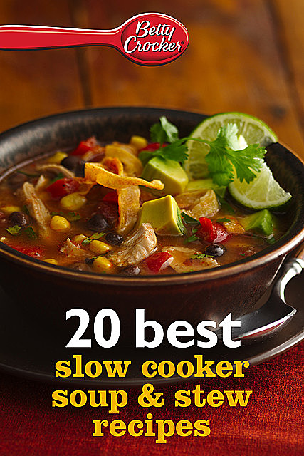 20 Best Slow Cooker Soup & Stew Recipes, Betty Crocker