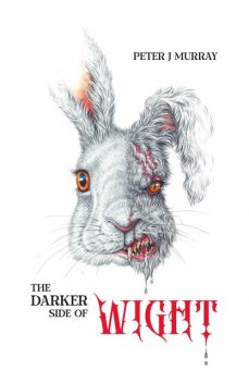 The Darker Side of Wight, Peter Murray