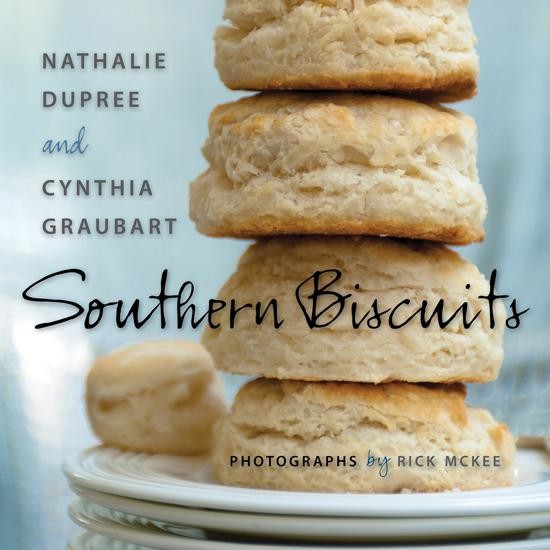 Southern Biscuits, Cynthia Graubart, Nathalie Dupree