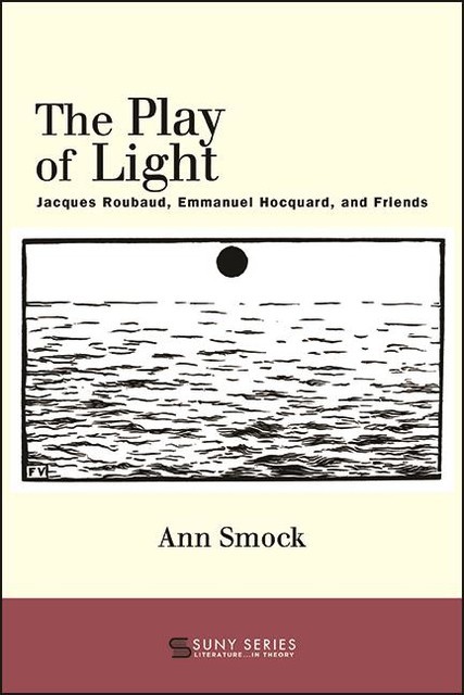 Play of Light, The, Ann Smock