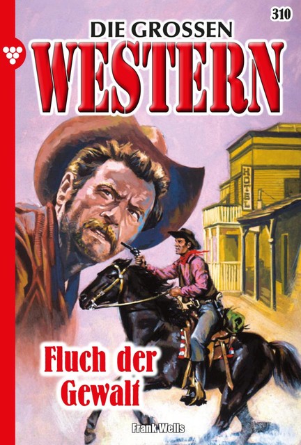 Die großen Western 310, Frank Wells