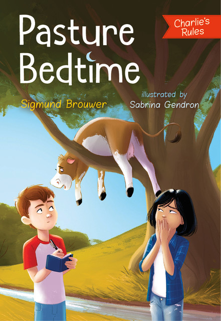 Pasture Bedtime, Sigmund Brouwer