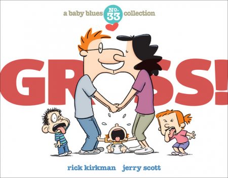 Gross, Jerry Scott, Rick Kirkman