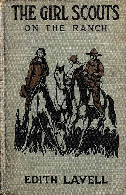 The Girl Scouts on the Ranch, Edith Lavell