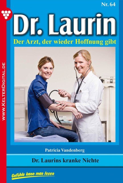 Dr. Laurin Classic 64 – Arztroman, Patricia Vandenberg
