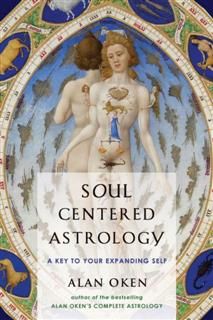 Soul Centered Astrology, Alan Oken