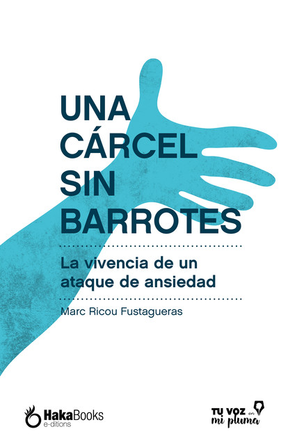 Una cárcel sin barrotes, Marc Ricou Fustagueras
