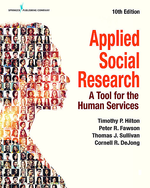 Applied Social Research, MSW, MA, Thomas Sullivan, ABD, Cornell R. DeJong, Peter R. Fawson, Timothy P. Hilton