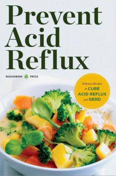 Prevent Acid Reflux, Healdsburg Press