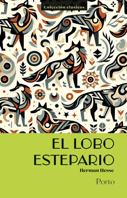 El lobo estepario, Hermann Hesse