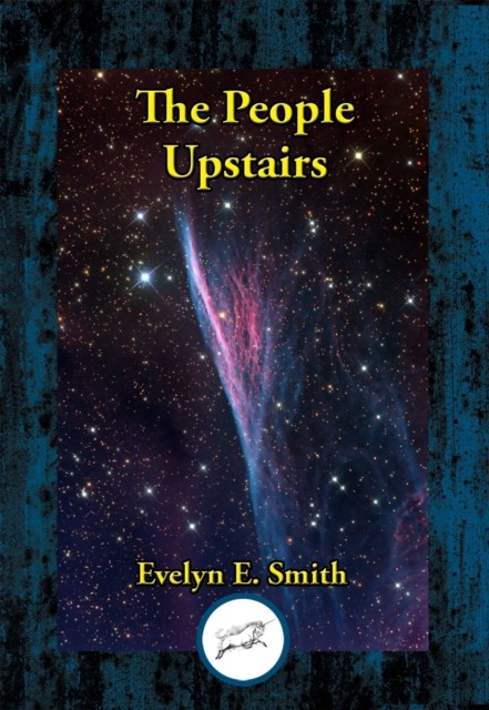 The People Upstairs, Evelyn E.Smith