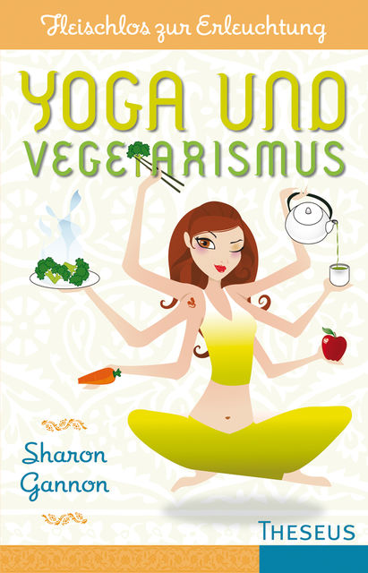 Yoga und Vegetarismus, Sharon Gannon