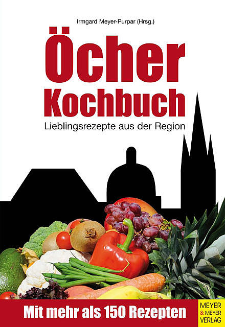 Öcher Kochbuch, Irmgard Meyer-Purpar