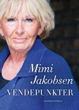 Vendepunkter, Mimi Jakobsen