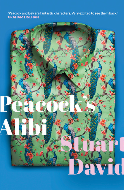 Peacock's Alibi, David Stuart