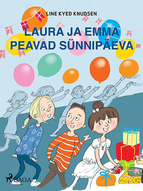 Laura ja Emma peavad sünnipäeva, Line Kyed Knudsen