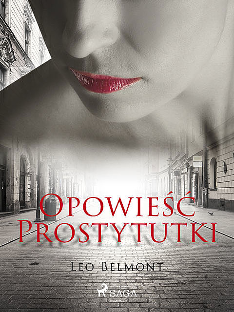 Opowieść prostytutki, Leo Belmont