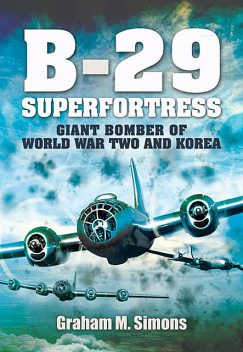 B-29 Superfortress, Graham Simons