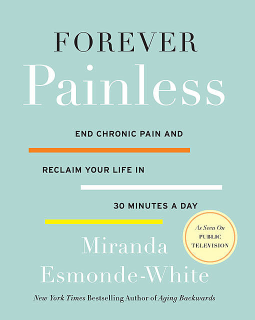 Forever Painless, Miranda Esmonde-White