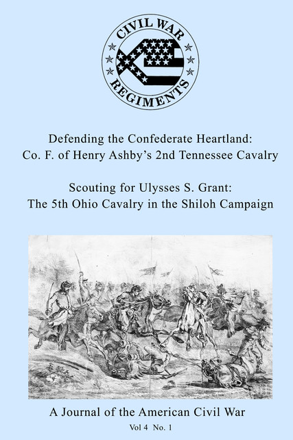 A Journal of the American Civil War: V4–1, Theodore Savas, David A. Woodbury