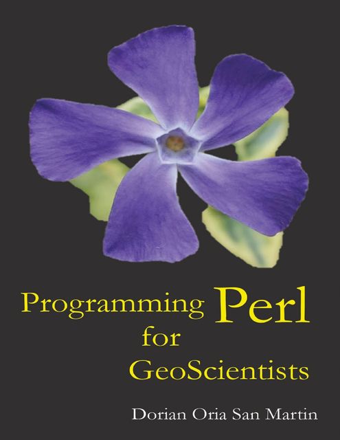 Programming Perl for Geoscientists, Dorian Oria San Martin