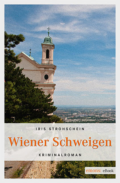 Wiener Schweigen, Iris Strohschein