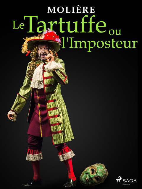 Le Tartuffe ou l'Imposteur, Jean-Baptiste Molière