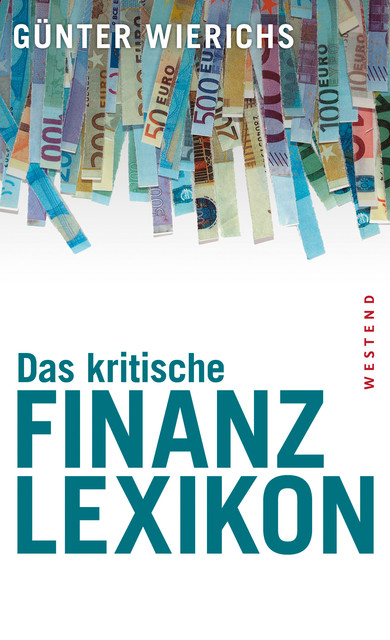 Das kritische Finanzlexikon, Günter Wierichs