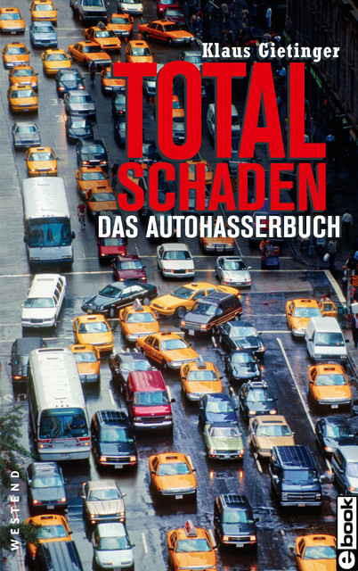 Totalschaden, Klaus Gietinger