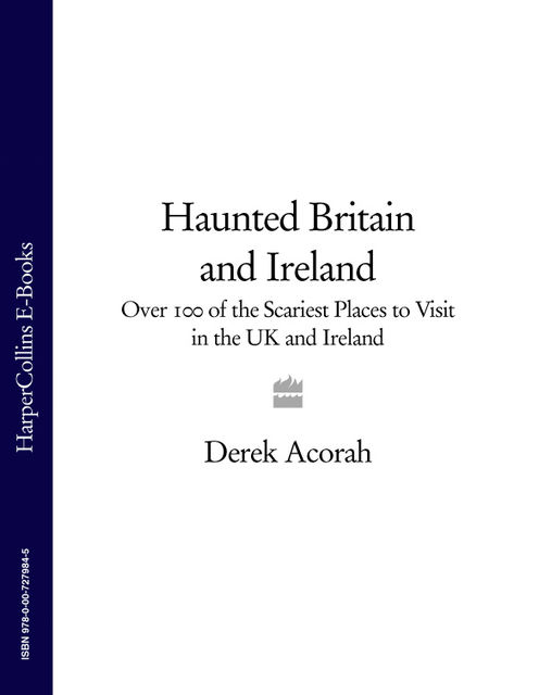 Haunted Britain and Ireland, Derek Acorah