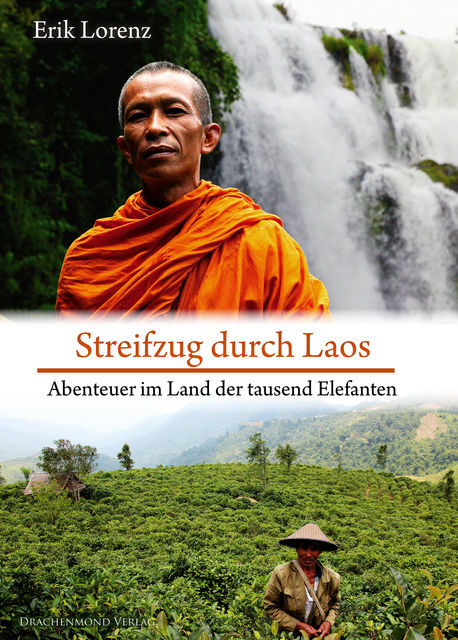 Streifzug durch Laos, Erik Lorenz