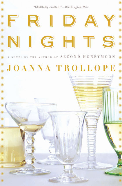 Friday Nights, Joanna Trollope