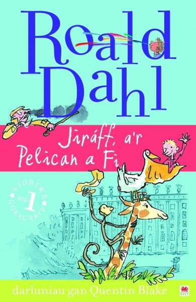 Jiráff, A'r Pelican a Fi, Roald Dahl