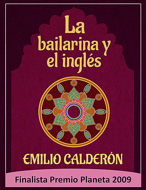 La Bailarina y el Inglés, Emilio Calderón