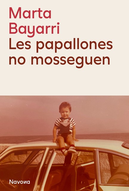 Les papallones no mosseguen, Marta Bayarri