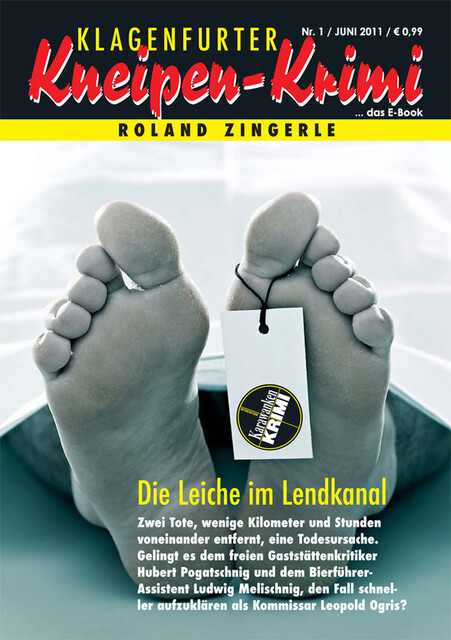 Die Leiche im Lendkanal, Roland Zingerle
