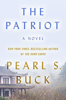 The Patriot, Pearl S. Buck
