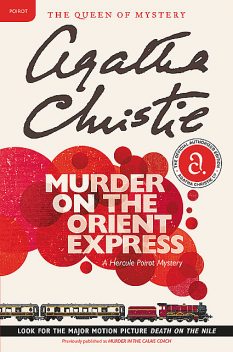 Murder on the Orient Express, Agatha Christie