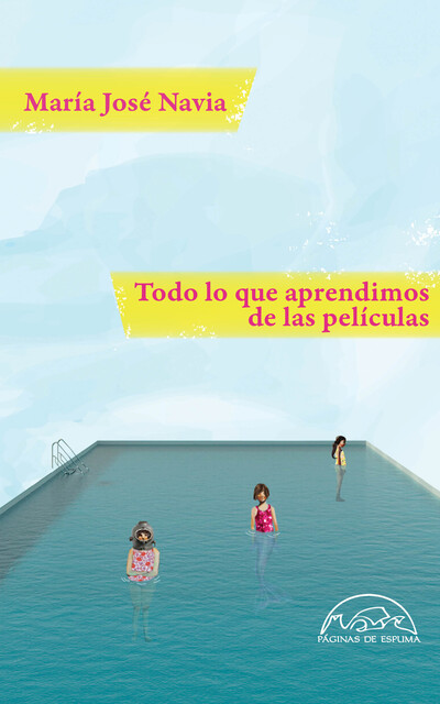 Todo lo que aprendimos de las películas, María José Navia