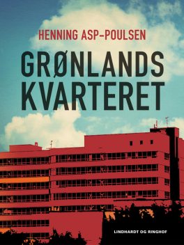 Grønlandskvarteret, Henning Asp-Poulsen