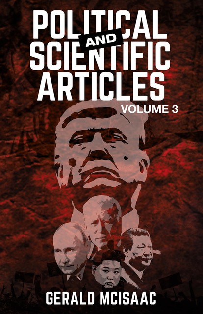 Political and Scientific Articles, Volume 3, Gerald McIsaac
