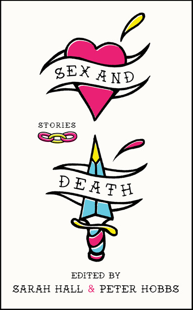 Sex and Death, Sarah Hall, Hobbs Peter