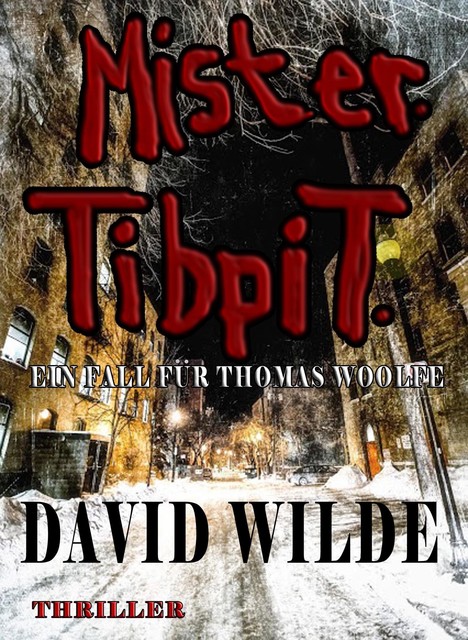 Mister Tibpit, David Wilde