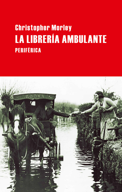 La librería ambulante, Christopher Morley