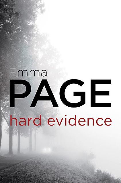 Hard Evidence, Emma Page