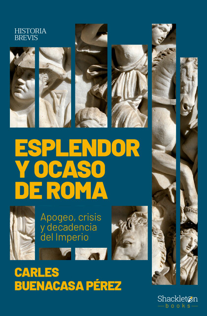 Esplendor y ocaso de Roma, Carles Buenacasa Pérez